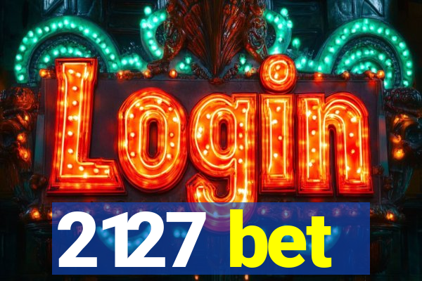 2127 bet